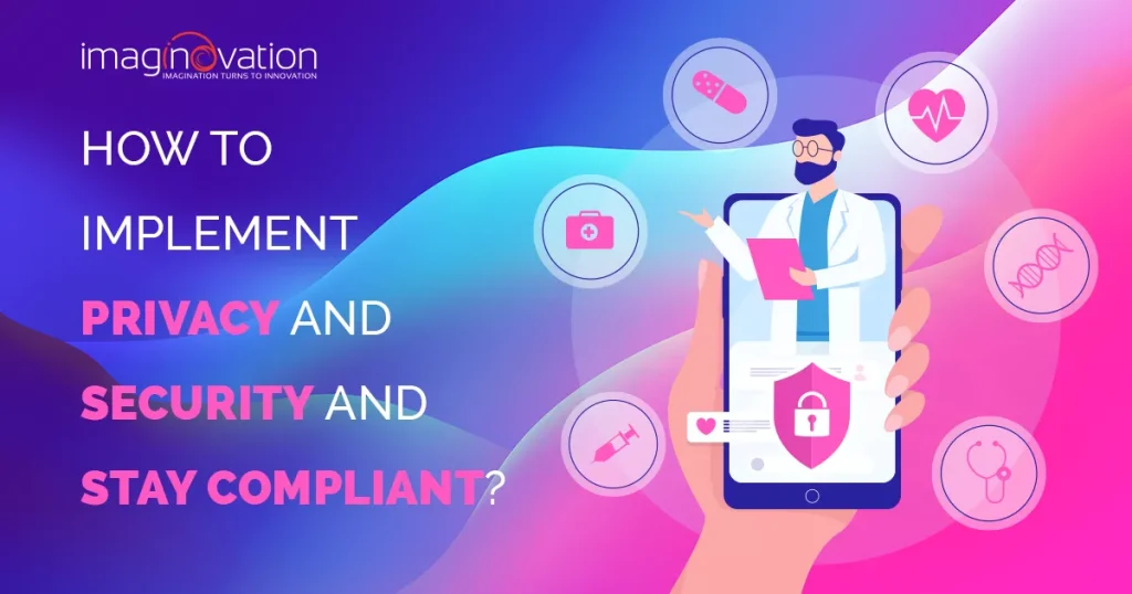 11414 How to Implement Privacy and Security and Stay Compliant